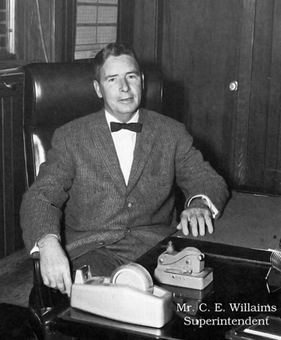 C. E. Williams
Superintendent